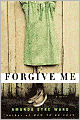 Forgive Me