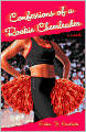 Confessions of a Rookie Cheerleader: A Novel