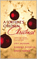 A Fortune's Children Christmas: Angel Baby/A Home for Christmas/The Christmas Child