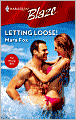Letting Loose! (Harlequin Blaze #298)