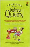 True Lies of a Drama Queen