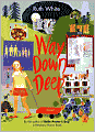 Way Down Deep
