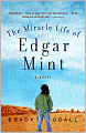 Miracle Life of Edgar Mint
