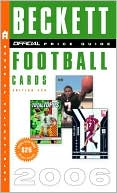 The Official Beckett Guide to Football Cards 2006