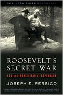 Roosevelt's Secret War: FDR and World War II Espionage