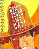 Don't Touch My Hat!