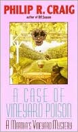 A Case of Vineyard Poison (Martha's Vineyard Mystery Series #6)
