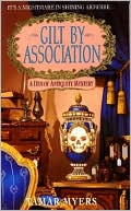 Gilt By Association (Den of Antiquity Series #2)