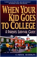 When Your Kid Goes to College: A Parents' Survival Guide