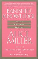 Banished Knowledge: Facing Childhood Injuries