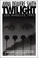 Twilight - Los Angeles, 1992: On the Road