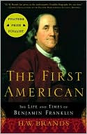 The First American by H. W. Brands: Book Cover