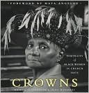 download Crowns : Portraits of Black Women in Church Hats book