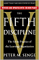The Fifth Discipline: The Art and Practice of the Learning Organization