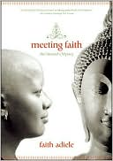 Meeting Faith: An Inward Odyssey