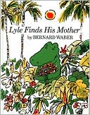 Lyle Finds His Mother
