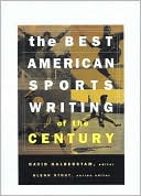 The Best American Sports Writing of the Century