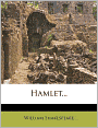 Hamlet...