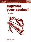 Improve Your Scales! Piano, Grade 5: A Workbook for Examinations