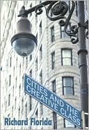 Cities and the Creative Class