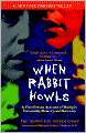 When Rabbit Howls: A First-Person Account of Multiple Personality, Memory and Recovery