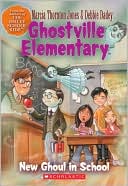 New Ghoul in School (Ghostville Elementary Series #3)