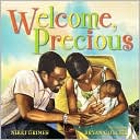 Welcome, Precious