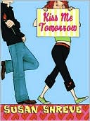 Kiss Me Tomorrow