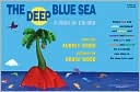 The Deep Blue Sea: A Book of Colors