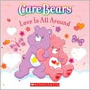 Care Bears Love is All Around