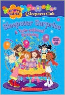 Sleepover Surprise: A Twin-sational Birthday (Groovy Girls Series)