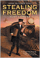 Stealing Freedom