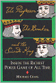 The Professor, the Banker, and the Suicide King: Inside the Richest Poker Game of All Time