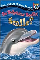 Do Dolphins Really Smile?