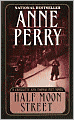 Half Moon Street (Thomas and Charlotte Pitt Series #20)