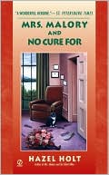 Mrs. Malory and No Cure for Death (Mrs. Malory Series #16)