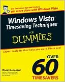 Windows Vista Timesaving Techniques For Dummies