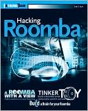 download Hacking Roomba : ExtremeTech book