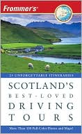 Frommer's Scotland's Best-Loved Driving Tours