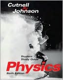 Student Study Guide to Accompany Physics 6th Edition