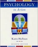 Psychology in Action, 7th Edition
