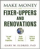 Make Money with Fixer-Uppers and Renovations