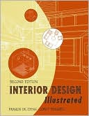 Interior Design Illustrated: Second Edition