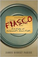 Fiasco: A History of Hollywood's Iconic Flops