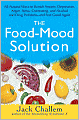 The Food-Mood Solution: All-Natural Ways to Banish Anxiety, Depression, Anger, Stress, Overeating, and Alcohol and Drug Problems--and Feel Good Again