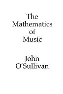 The Mathematics Of Music