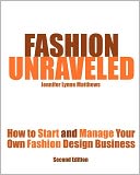 Fashion Unraveled - Second Edition