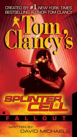 Tom Clancy's Splinter Cell #4: Fallout