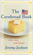 Cornbread Book: A Love Story With Recipes