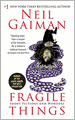 Fragile Things: Short Fictions and Wonders